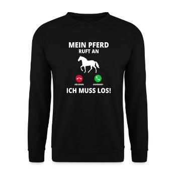 Mein Pferd Ruft An Ich Muss Los Pferdebesitzer - Unisex Pullover - Schwarz - Vorne - Alina (178cm) & Michal (187cm)