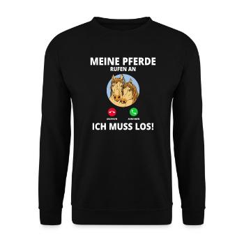 Meine Pferde Rufen An Ich Muss Los Pferdebesitzer - Unisex Pullover - Schwarz - Vorne - Alina (178cm) & Michal (187cm)