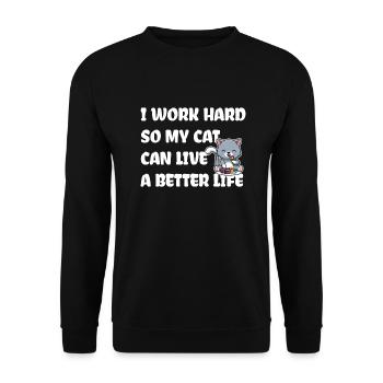 I work hard for my cat - Unisex Sweatshirt - black - Front - Alina (178cm) & Michal (187cm)