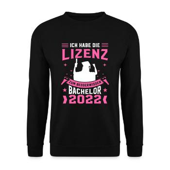 Ich Habe Die Lizenz Zum Besserwissen Abschluss Bac - Unisex Pullover - Schwarz - Vorne - Alina (178cm) & Michal (187cm)