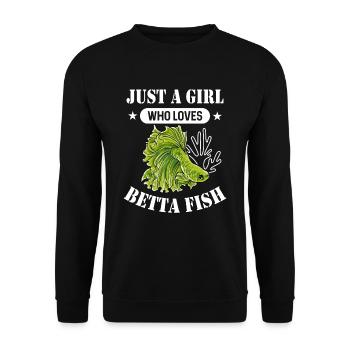 Just A Girl Who Loves Betta Fish Siamesischer Kamp - Unisex Pullover - Schwarz - Vorne - Alina (178cm) & Michal (187cm)