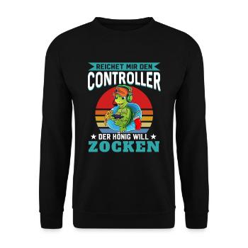 Reichet Mir Den Controller Ihr Narren Der König Wi - Unisex Pullover - Schwarz - Vorne - Alina (178cm) & Michal (187cm)