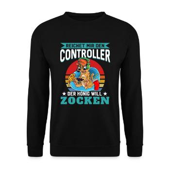 Reichet Mir Den Controller Ihr Narren Der König Wi - Unisex Pullover - Schwarz - Vorne - Alina (178cm) & Michal (187cm)