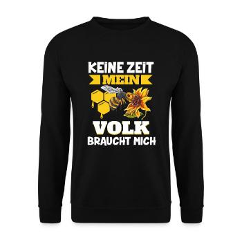 Keine Zeit Mein Volk Braucht Mich Imkerei Imker Bi - Unisex Pullover - Schwarz - Vorne - Alina (178cm) & Michal (187cm)