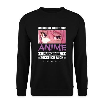 Ich Gucke Nicht Nur Anime Manchmal Zocke Ich Auch - Unisex Pullover - Schwarz - Vorne - Alina (178cm) & Michal (187cm)