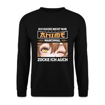 Ich Gucke Nicht Nur Anime Manchmal Zocke Ich Auch - Unisex Pullover - Schwarz - Vorne - Alina (178cm) & Michal (187cm)
