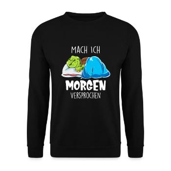 Mach Ich Morgen Versprochen Faul Müde Schlafen - Unisex Pullover - Schwarz - Vorne - Alina (178cm) & Michal (187cm)