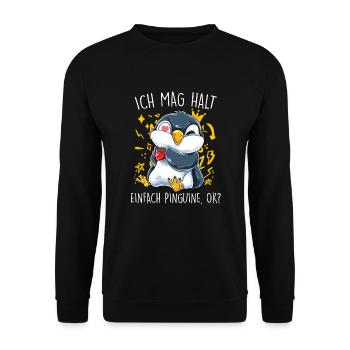 Ich Mag Halt Einfach Pinguine, Ok? - Unisex Pullover - Schwarz - Vorne - Alina (178cm) & Michal (187cm)