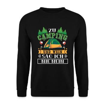 Zu Camping Und Wein Sag Ich Nie Nein Urlaub Zelten - Unisex Pullover - Schwarz - Vorne - Alina (178cm) & Michal (187cm)