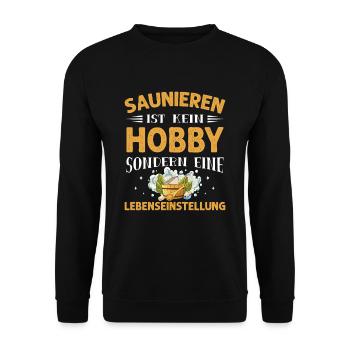 Saunieren Ist Kein Hobby Sondern Lebenseinstellung - Unisex Pullover - Schwarz - Vorne - Alina (178cm) & Michal (187cm)