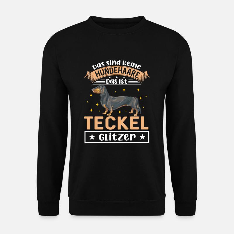 Das Sind Keine Hundehaare Das Ist Teckel Glitzer H - Unisex Pullover - Schwarz