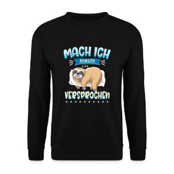 Mach Ich Morgen Versprochen Faul Müde Schlafen Fau - Unisex Pullover - Schwarz - Vorne - Alina (178cm) & Michal (187cm)