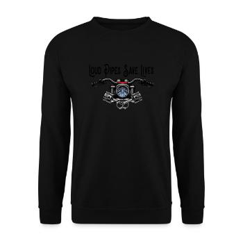 Motorcyclist Biker Loud Pipes Save Lives - Unisex Sweatshirt - black - Front - Alina (178cm) & Michal (187cm)