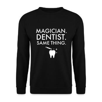 Dentiste Magicien Dentiste Même chose - Sweat-shirt Unisexe - noir - Devant - Alina (178cm) & Michal (187cm)