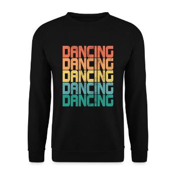 Dancing Retro Tanzen Dance Queen Dirty Geschenk - Unisex Pullover - Schwarz - Vorne - Alina (178cm) & Michal (187cm)