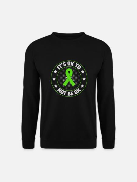 Mental Health Awareness Geschenk Es ist ok, nicht ok sein - Unisex Pullover - Schwarz