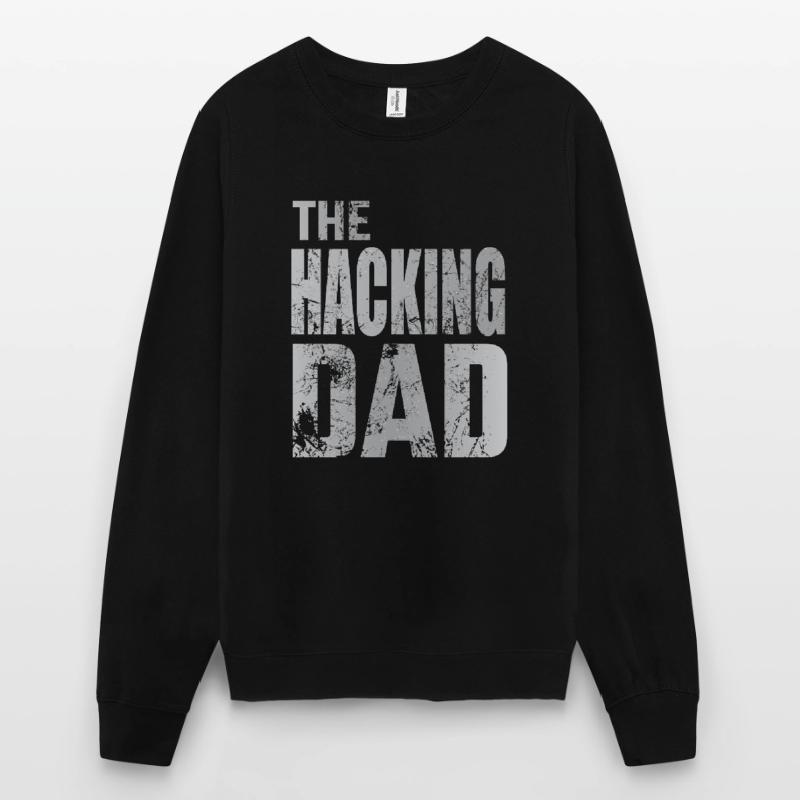 Le Hacking Dad Hacking Père Papa Code ordinateur Sweat-shirt Unisexe