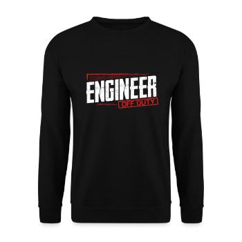 Engineer Gift Engineer Off Duty Engineering Humor - Unisex Sweatshirt - black - Front - Alina (178cm) & Michal (187cm)