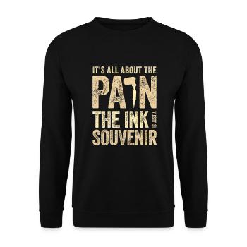 Tattooist Gift Idea All About the Pain Ink the - Unisex Sweatshirt - black - Front - Alina (178cm) & Michal (187cm)