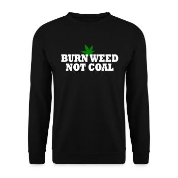 Burn weed not coal - Unisex Pullover - Schwarz - Vorne - Alina (178cm) & Michal (187cm)