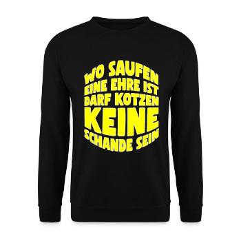 Wo Saufen eine Ehre ist darf Kotzen keine Schande - Unisex Pullover - Schwarz - Vorne - Alina (178cm) & Michal (187cm)