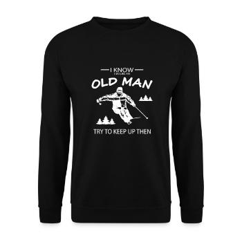 Ski like an Old Man - Unisex Sweatshirt - black - Front - Alina (178cm) & Michal (187cm)