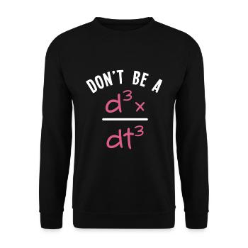Don't Be a Jerk - Algebra Mathe Mathematik Lehrer - Unisex Pullover - Schwarz - Vorne - Alina (178cm) & Michal (187cm)