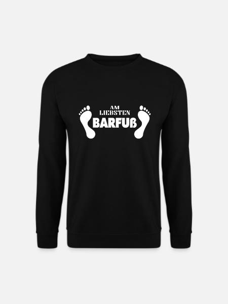 Am liebsten Barfuss Barfuß Barefoot - Unisex Pullover - Schwarz