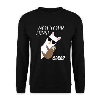 Alpaka mit Faultier - Not Your Ernst Oder Spruch - Unisex Pullover - Schwarz - Vorne - Alina (178cm) & Michal (187cm)
