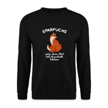 Fuchs Fox - Sparfuchs - Sparen Sparer Lustig - Unisex Pullover - Schwarz - Vorne - Alina (178cm) & Michal (187cm)