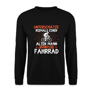Fahrrad Radfahrer Alter Mann Spruch Bike Rentner - Unisex Pullover - Schwarz - Vorne - Alina (178cm) & Michal (187cm)