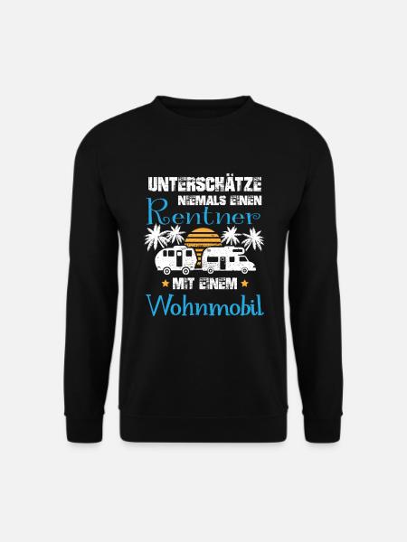 Wohnmobil Rentner Camper Wohnwagen Womo Camping - Unisex Pullover - Schwarz