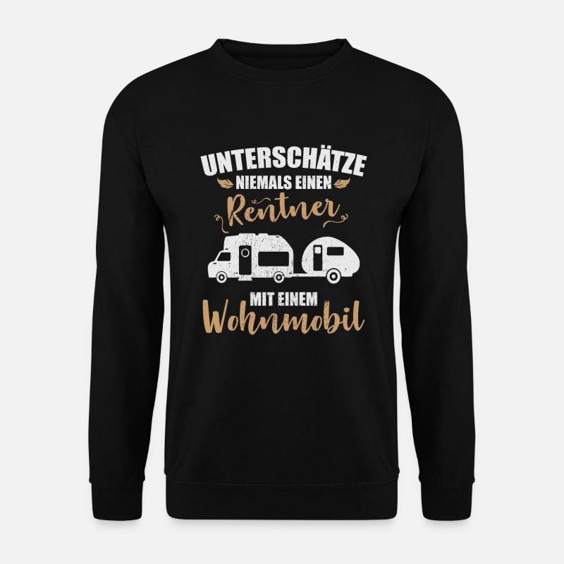 Wohnmobil Rentner Camper Wohnwagen Womo Camping - Unisex Pullover - Schwarz