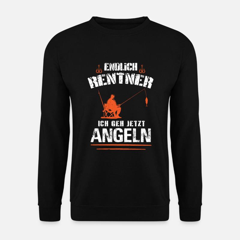 Angel Rente Angler Rentner Geh Jetzt Angeln Spruch - Unisex Pullover - Schwarz