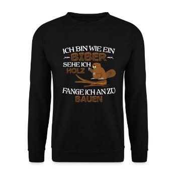 Biber Sehe Ich Holz Fange Ich An Zu Bauen Geschenk - Unisex Pullover - Schwarz - Vorne - Alina (178cm) & Michal (187cm)
