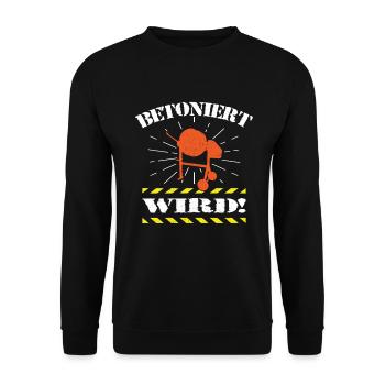 Concrete mixer craftsman house building - being concreted - Unisex Sweatshirt - black - Front - Alina (178cm) & Michal (187cm)