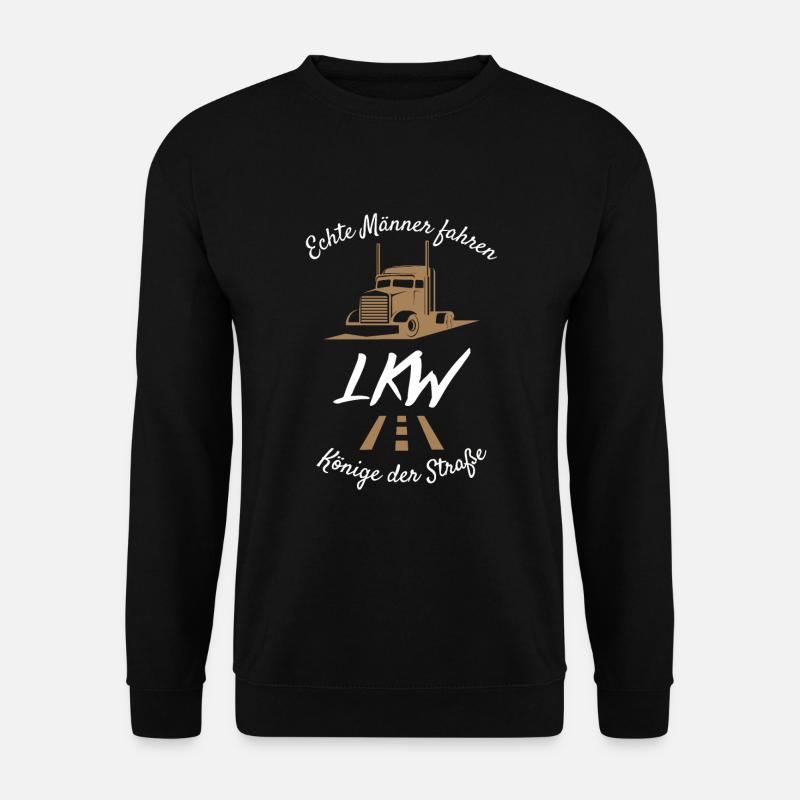Echte Männer fahren LKW-LKW Fahrer T Shirt - Unisex Pullover - Schwarz