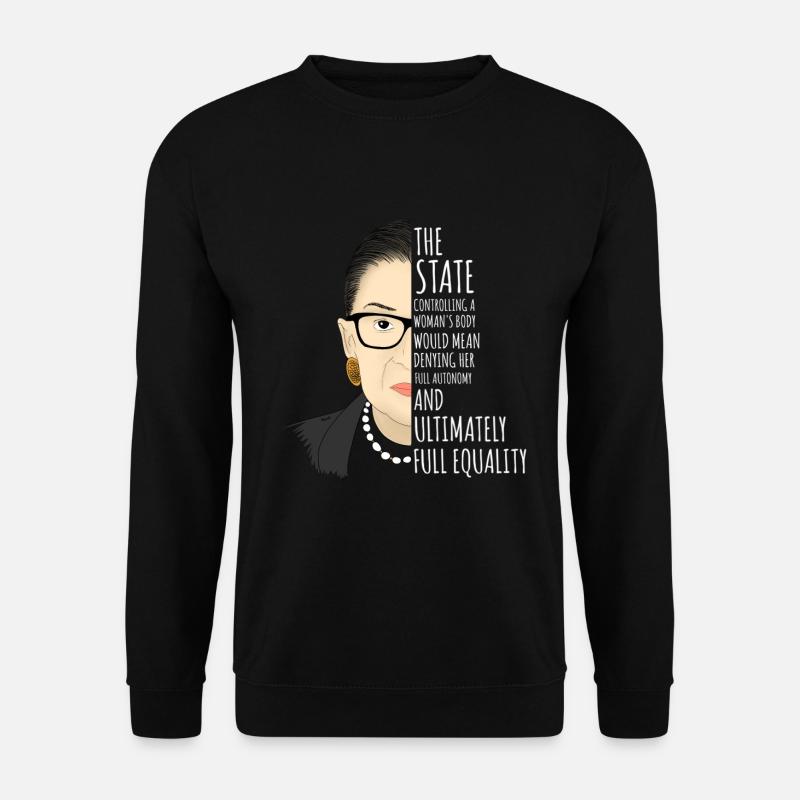 Ruth Bader Ginsburg The State Controlling a Woman - Unisex Pullover - Schwarz