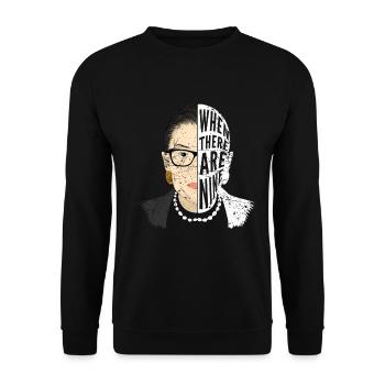 Ruth Bader Ginsburg When there are nine - Unisex Pullover - Schwarz - Vorne - Alina (178cm) & Michal (187cm)