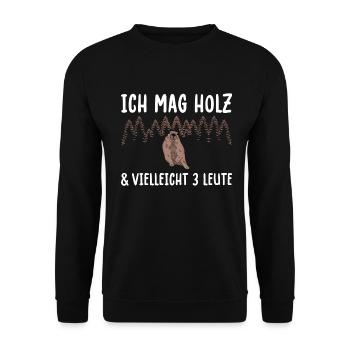 Ich Mag Holz & Vielleicht 3 Leute Schreiner - Unisex Pullover - Schwarz - Vorne - Alina (178cm) & Michal (187cm)