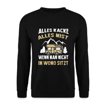 Alles Kacke Alles Mist Wenn Man Nicht Im Womo - Unisex Pullover - Schwarz - Vorne - Alina (178cm) & Michal (187cm)