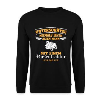 Unterschätze niemals Mann mit Rasentraktor - Unisex Pullover - Schwarz - Vorne - Alina (178cm) & Michal (187cm)