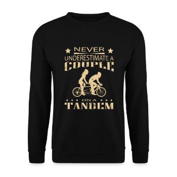 Never Underestimate A Couple On A Tandem Tandem Bike - Unisex Sweatshirt - black - Front - Alina (178cm) & Michal (187cm)