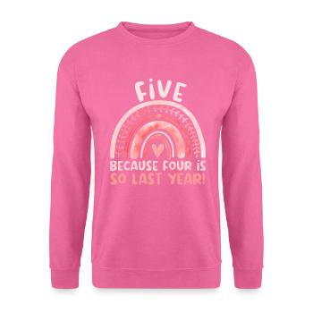 5th Birthday Fifth Birthday Five Years Old - Unisex Sweatshirt - pink - Front