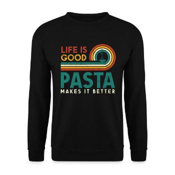 Life is good. Pasta makes it better - Unisex Sweatshirt - black - Front - Alina (178cm) & Michal (187cm)