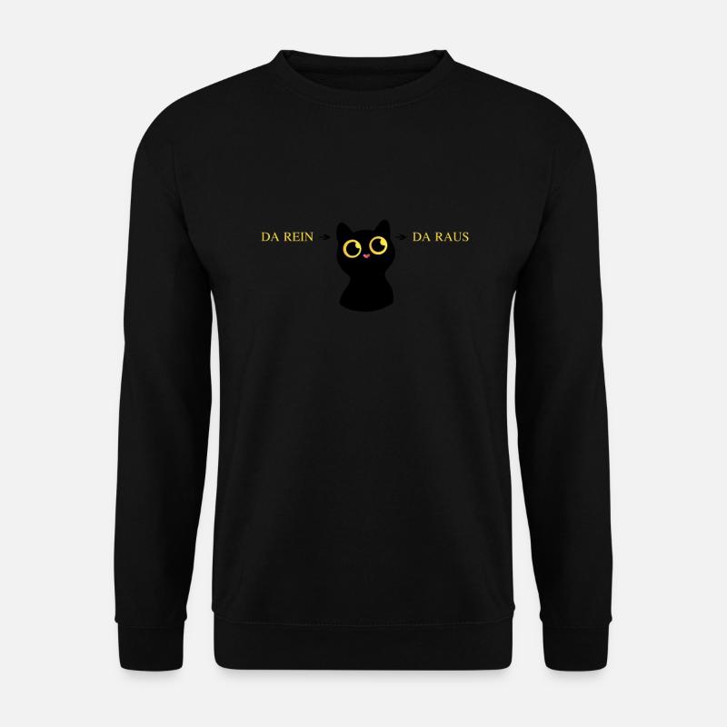 Katze da rein da raus - Unisex Pullover - Schwarz