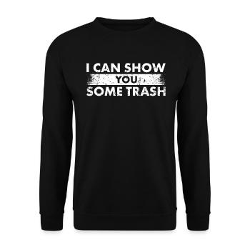 Ich Kann Ihnen Etwas Trash-design Für - Unisex Pullover - Schwarz - Vorne - Alina (178cm) & Michal (187cm)