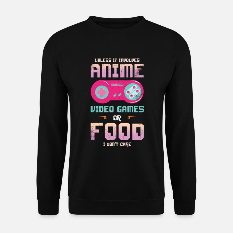 Unless It's Anime Video Games - Unisex Sweatshirt - black