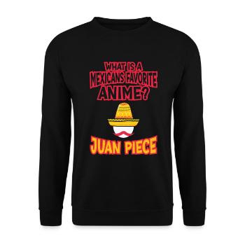 What Is A Favorite Mexican Anime? Juan Piece - Unisex Sweatshirt - black - Front - Alina (178cm) & Michal (187cm)