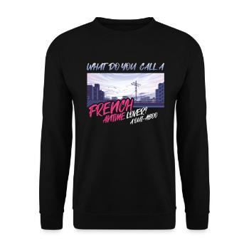 Wie Nennt Man Einen Französischen Anime-liebhaber? - Unisex Pullover - Schwarz - Vorne - Alina (178cm) & Michal (187cm)